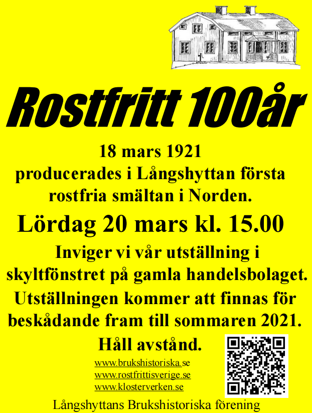 Klockan 13:15, den 18/3 1921 startade tillverkning av rostfritt stål i Sverige i Långshyttan - för exakt 100 år sedan!