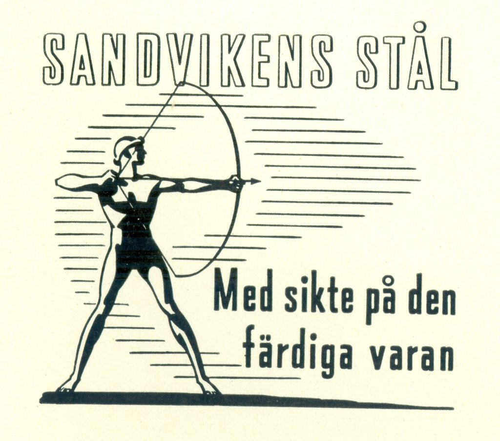 Sandvikens Stål - Logotype "Med sikte på den färdiga varan", 1942.
Sandviken, rostfria band.