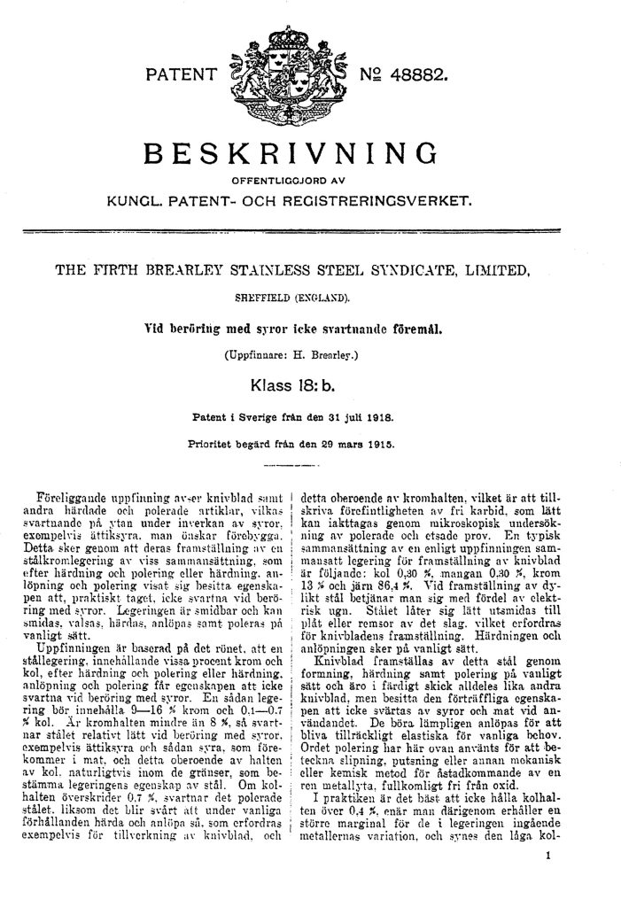 Henry Brearly får patent i Sverige på härdbara kromstål.