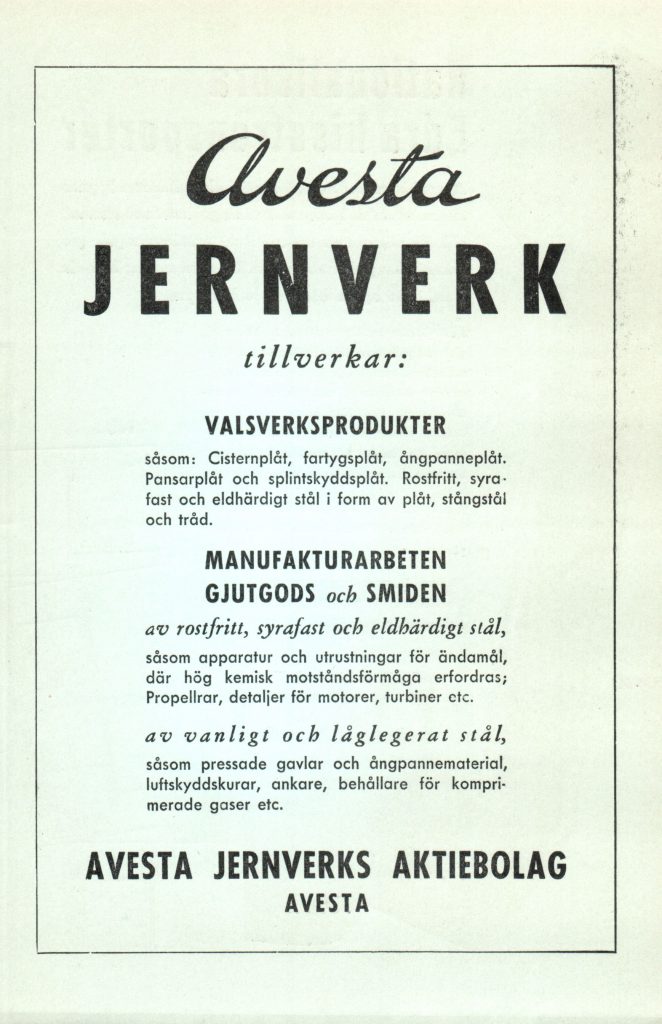 Avesta Jernverk annonserar om sina tillverkningar i Svensk Industrikalender detta nådens år, 1947.