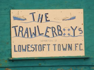 Lowestoft Town Trawlerboys sign
