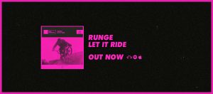 Runge - Let It Ride