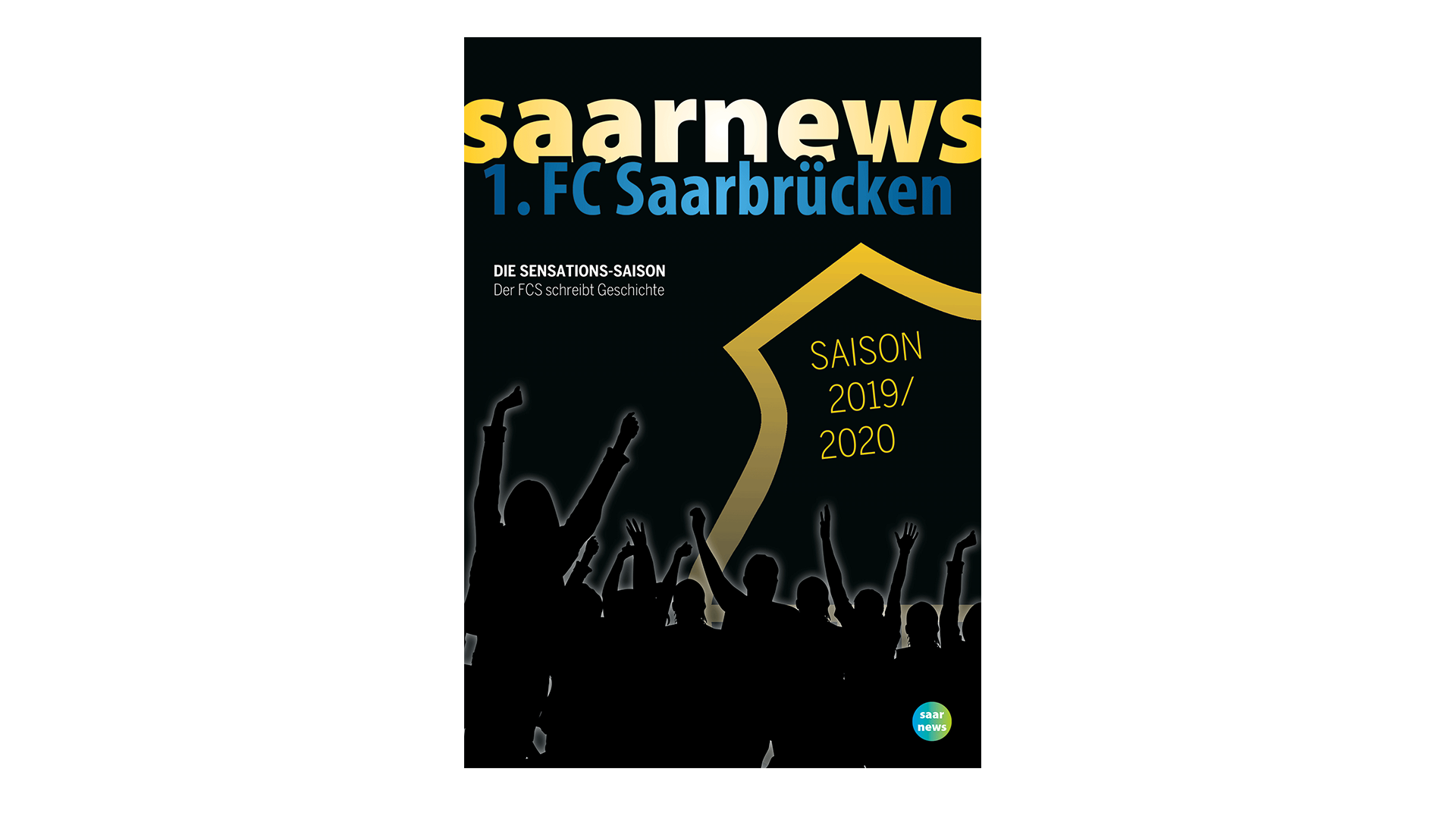 1. FC Saarbrücken - die Wahnsinns-Saison 2019/20