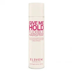 ELEVEN AUSTRALIA GIVE ME HOLD FLEXIBLE HAIRSPRAY 300ml