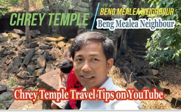 Chrey Temple Travel Tips