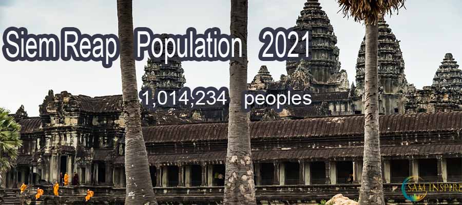 Cambodia Population 2021 - Official Census Data 5 Siem Reap Population 2021