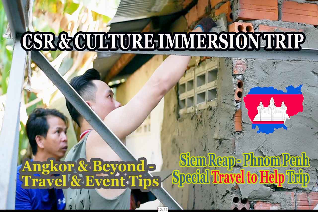 CSR & Culture Immersion Trip to Cambodia