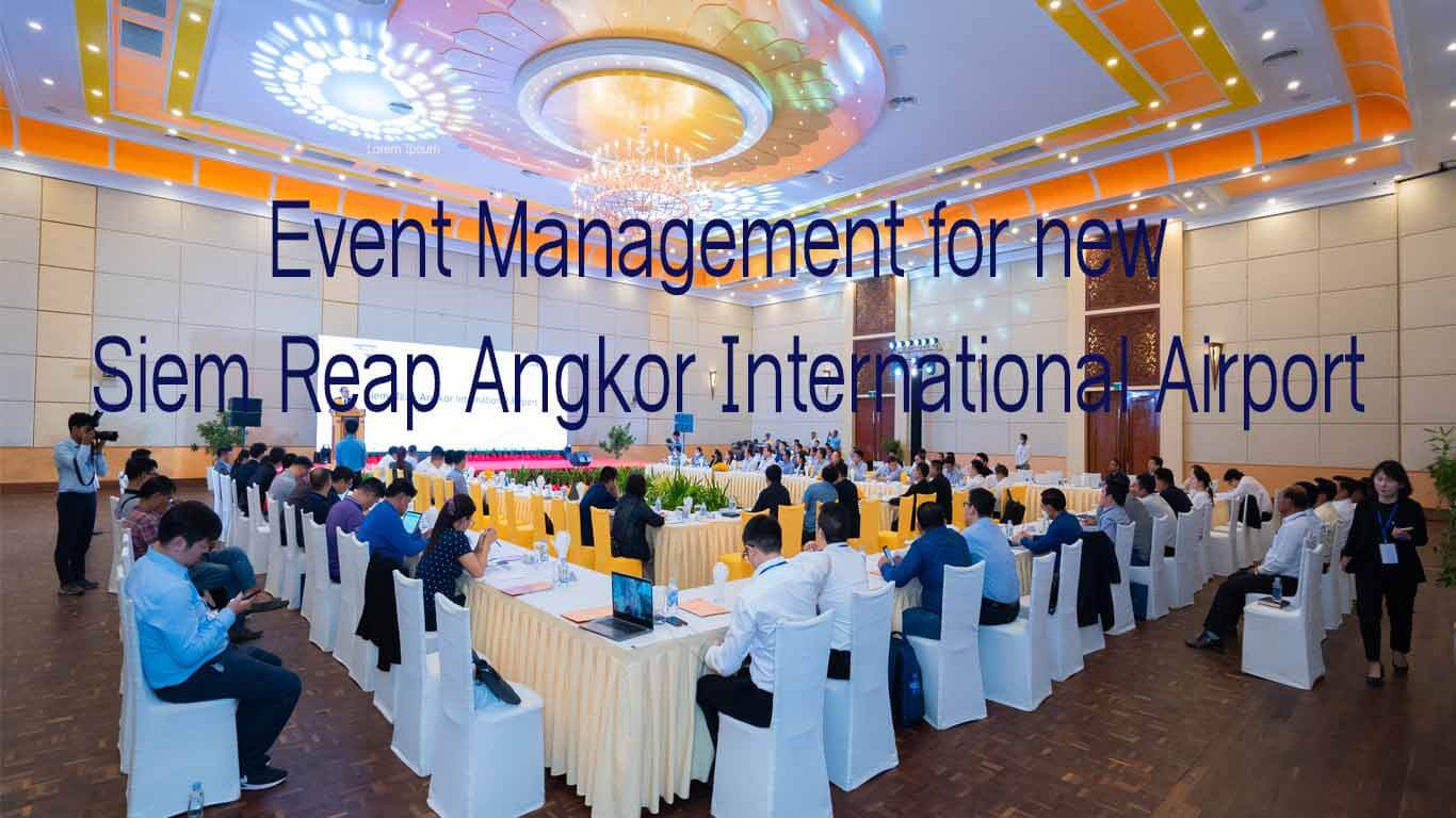Successful Event for new Siem Reap Angkor International Airport