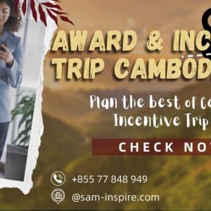 Top Incentive Trip Cambodia