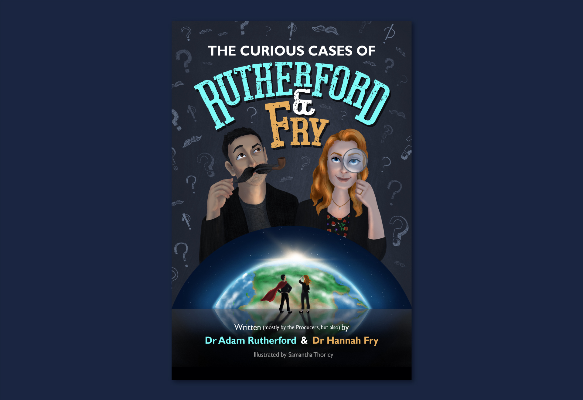 Image shows an illustrated book cover design for the BBC series 'The Curious Cases of Rutherford & Fry' Illustrated by Samantha Thorley