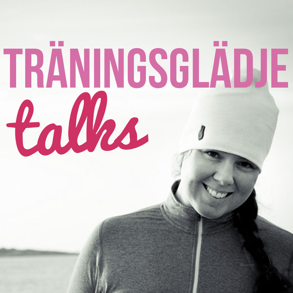 TRÄNINGSGLÄDJE TALKS