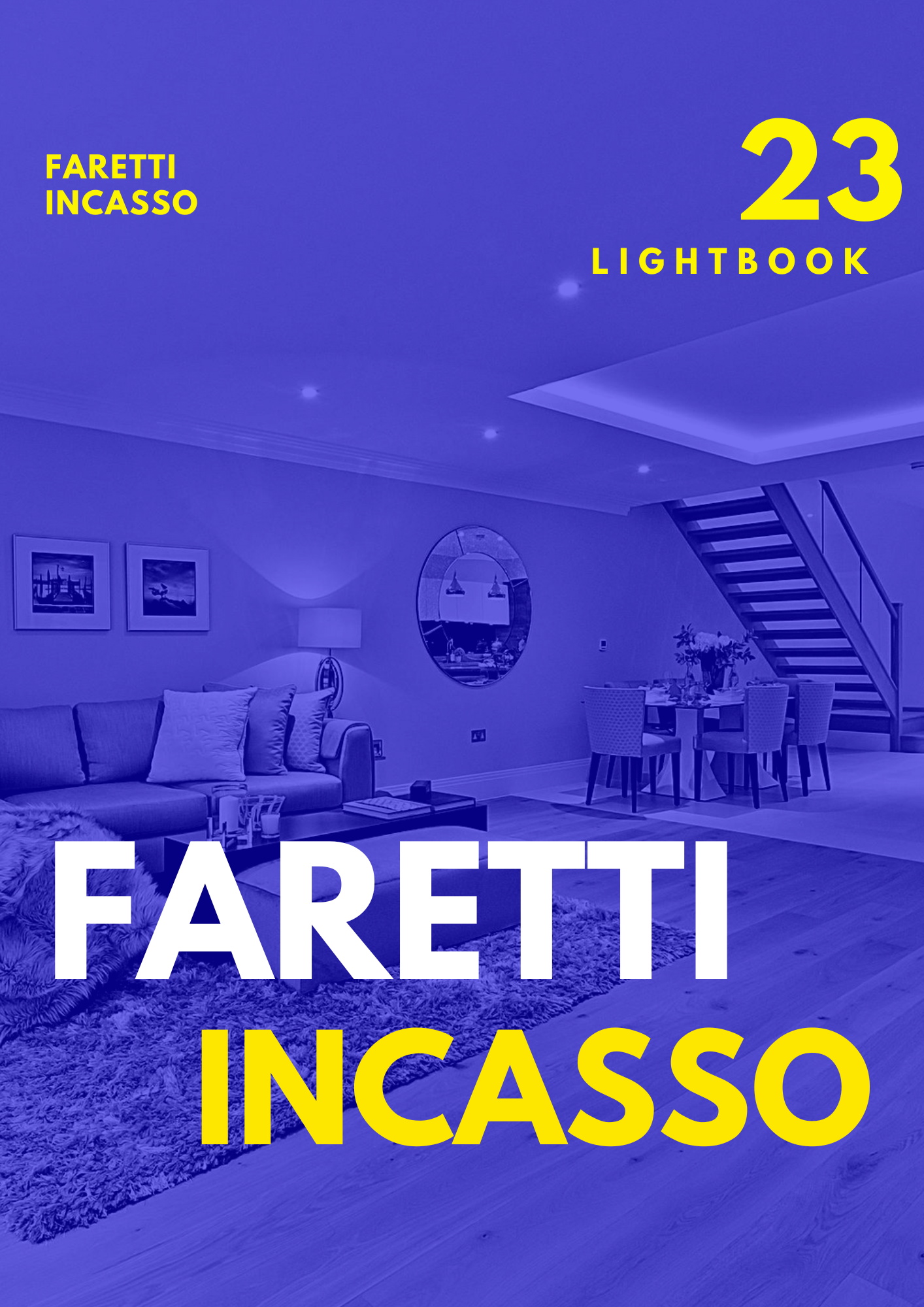 FARETTI AD INCASSO