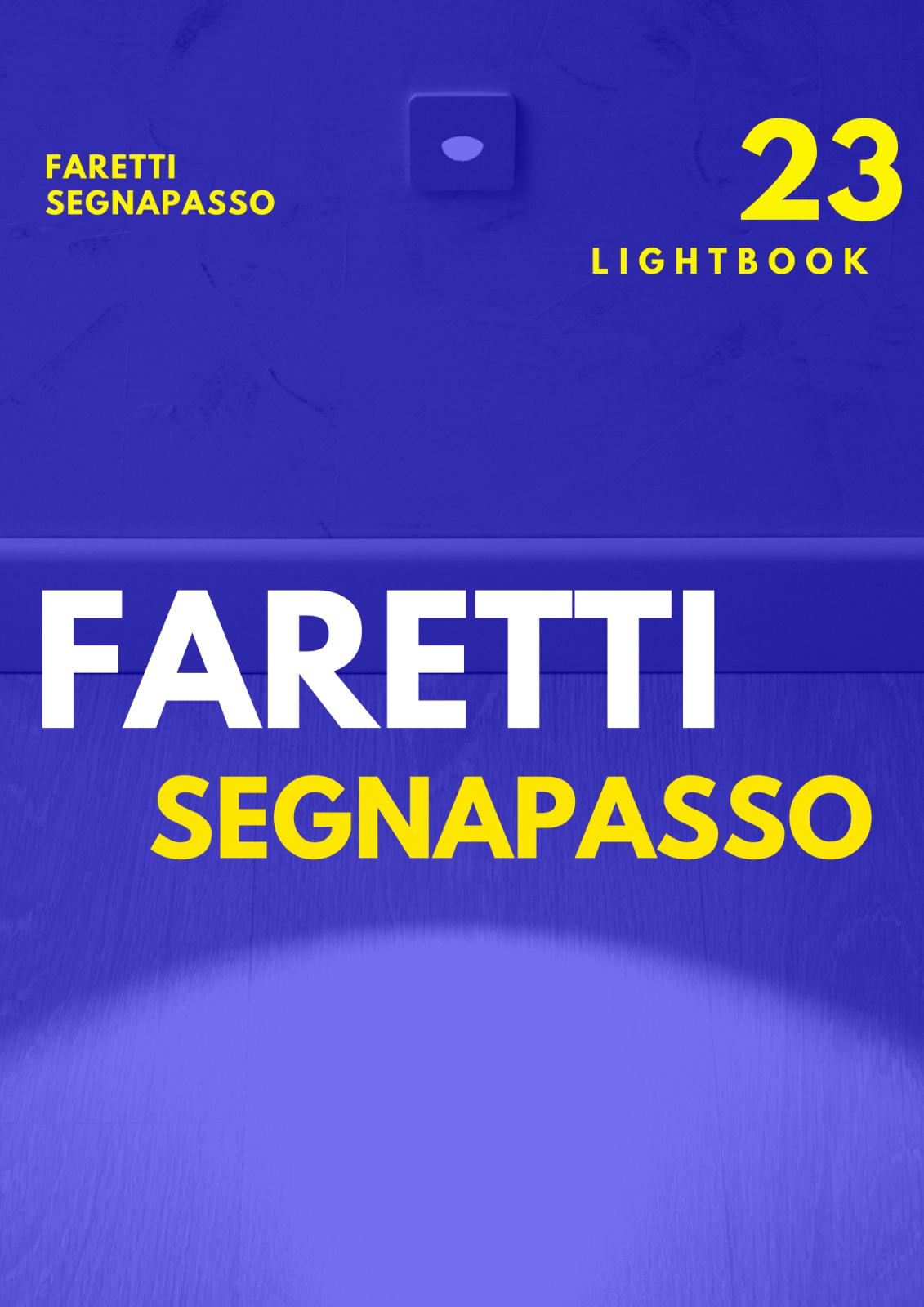 Faretti segnapasso