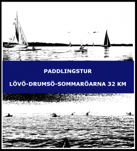 Paddlingstur Lövö-Drumsö-Sommaröarna 32 km