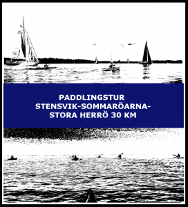 Paddlingstur Stensvik-Sommaröarna-Stora herrö 30 km