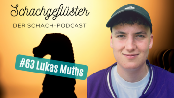 #63 | Setz´ Krebs schachmatt | Lukas Muths