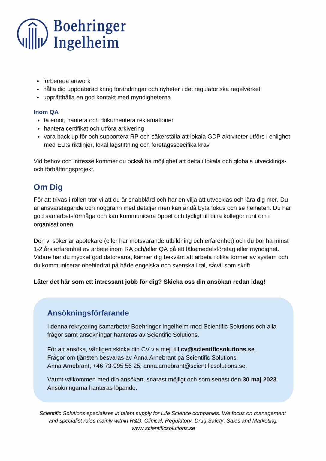 Regulatory Affairs & Quality Assurance Manager (Detta uppdrag är