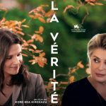 Critique « La Vérité » (2020) : Dédale de vies entre réalité et fiction.