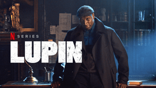 Critique « Lupin : dans l'ombre d'Arsène » (2021) :Et « Sy » Lupin revenait… - ScreenTune