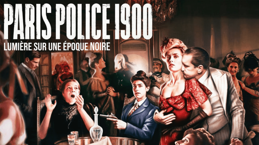 Critique « PARIS POLICE 1900 » (2021) : Evocation assassine d’une République agonisante ! - ScreenTune
