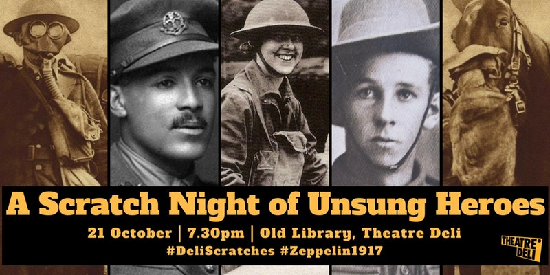 A Night of Unsung Heroes - new theatre and spoken word inspired by World War One