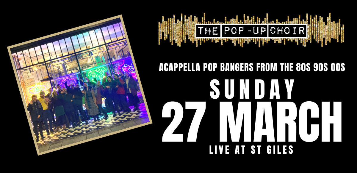The Pop-Up Choir: Live At St Giles