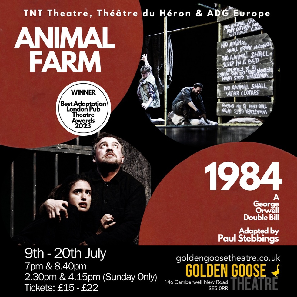 Animal Farm and 1984 - A George Orwell Double Bill