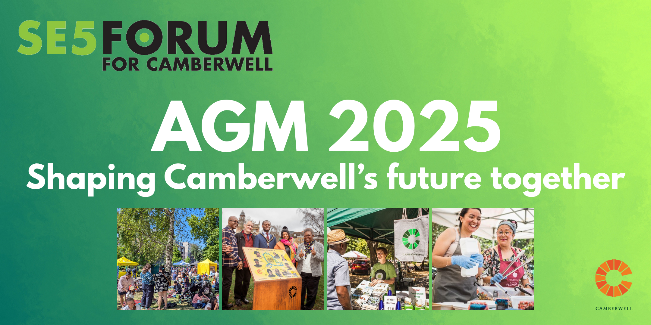 Text reads AGM 2025, shaping Camberwell's future together. Four pictures show a market scene, people stood around a new installation, a market stall and volunteers smiling.