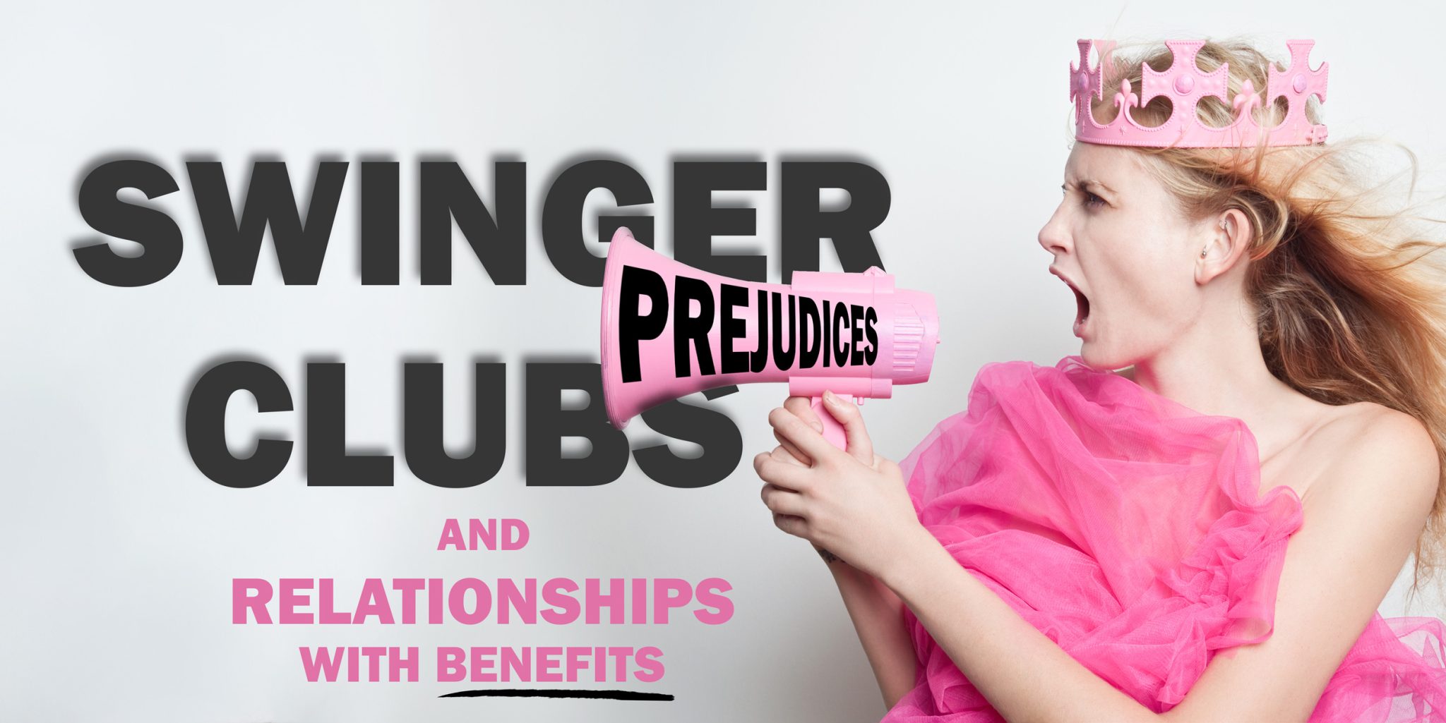 Prejudices about swinger clubs and relationships with benefits