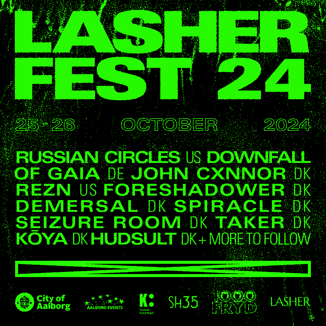 Lasher Fest ‘24: Russian Circles, Downfall of Gaia, John Cxnnor og mange flere.