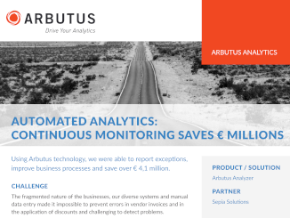 Using continuous monitoring based on Arbutus technology, our client was able to report exceptions, improve business processes and save over € 4 million.