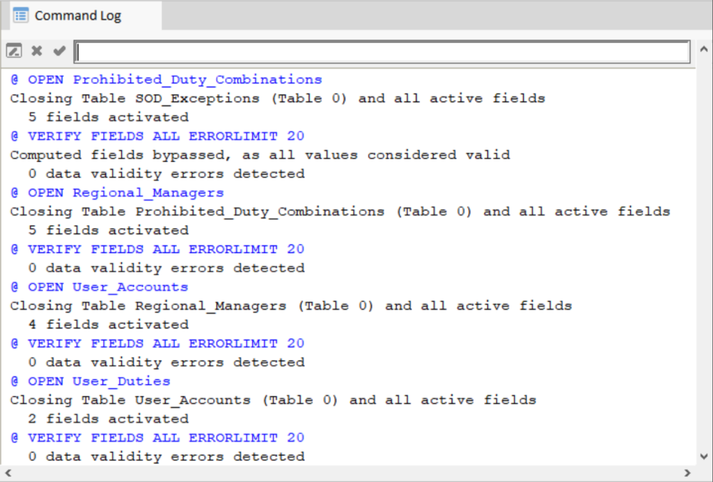 The Command Log in Analyzer displays all executed commands and results; in this case opening all input tables and verifying all fields. No data error were identified.