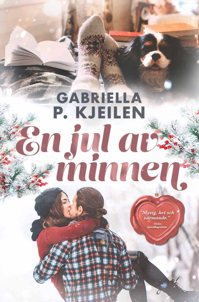 En jul av minnen av Gabriella P. Kjeilen