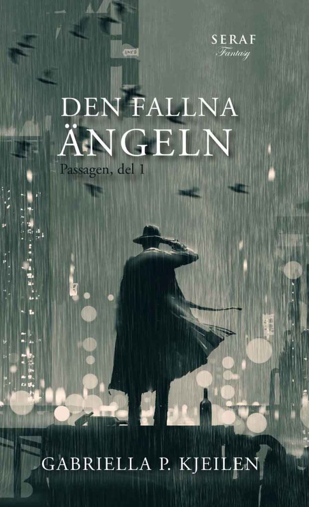 Den fallna ängeln av Gabriella P. Kjeilen