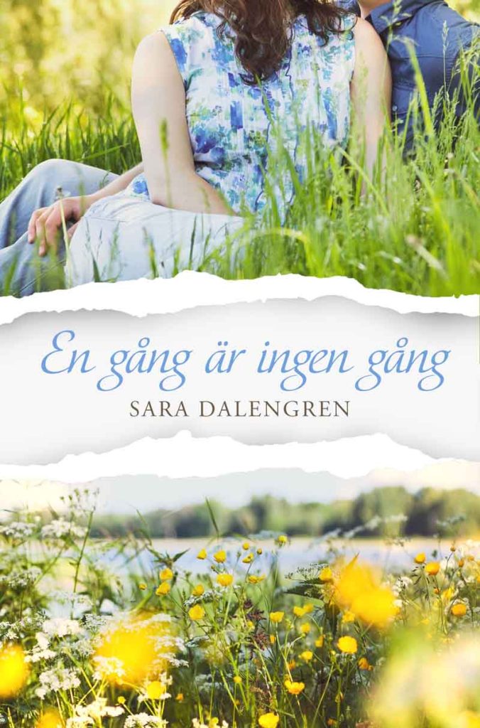En gång är ingen gång av Sara Dalengren