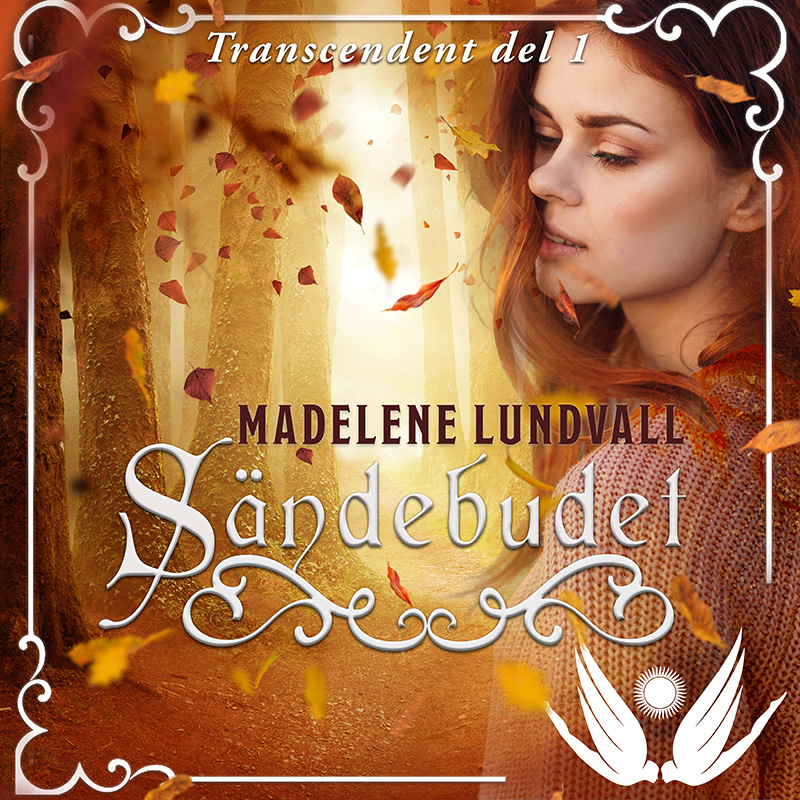 Sändebudet av Madelene Lundvall (ljudbok)