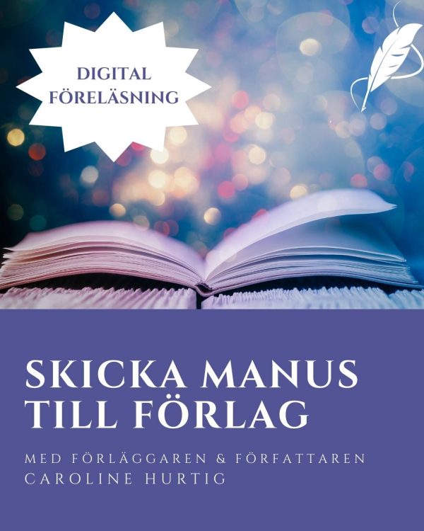 Föreläsning - Skicka manus till förlag