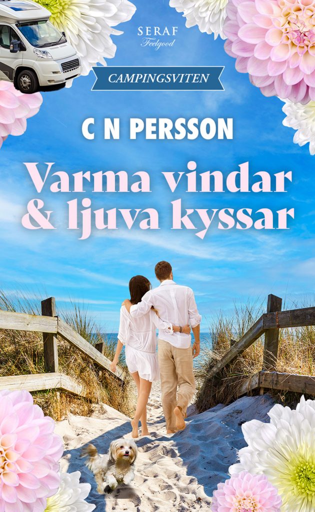 Varma vindar och ljuva kyssar av C N Persson