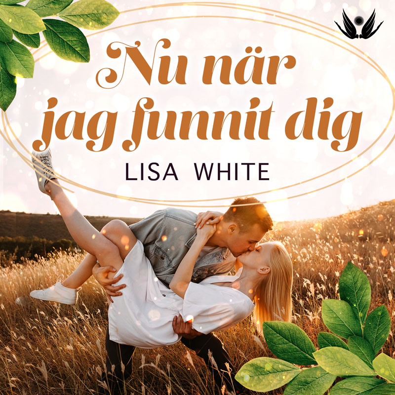 Nu när jag funnit dig av Lisa White