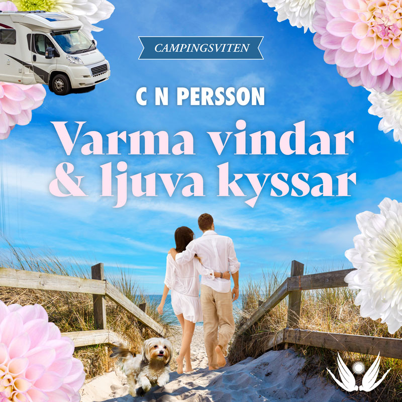 Varma vindar & ljuva kyssar av C N Persson