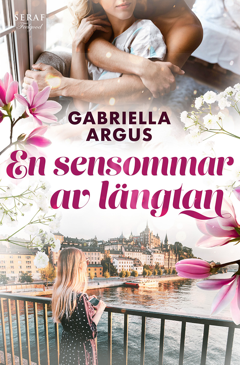 En sensommar av längtan av Gabriella Argus