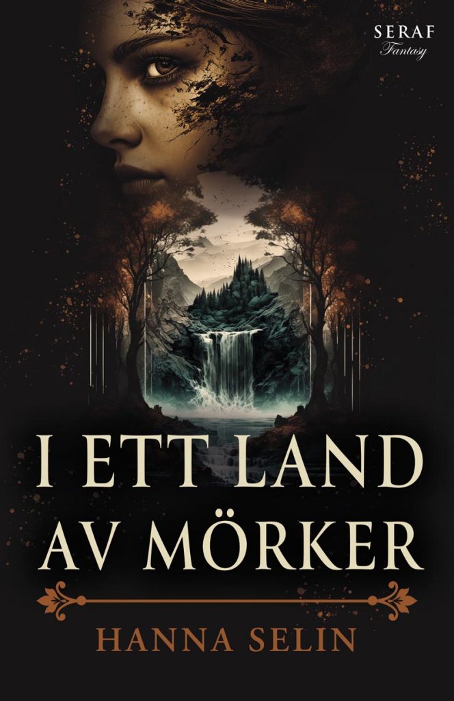 I ett land av mörker av Hanna Selin