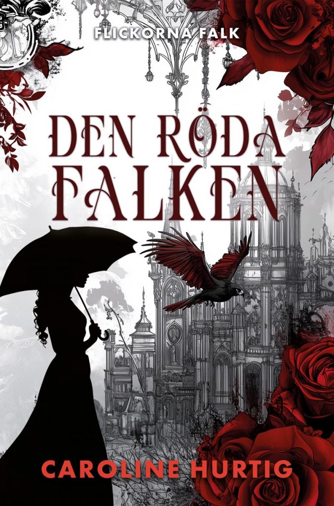Den röda falken av Caroline Hurtig