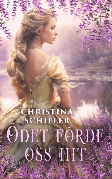 Ödet förde oss hit av Christina Schiller