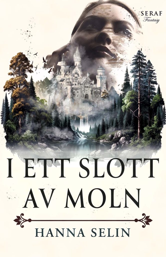 I ett slott av moln av Hanna Selin