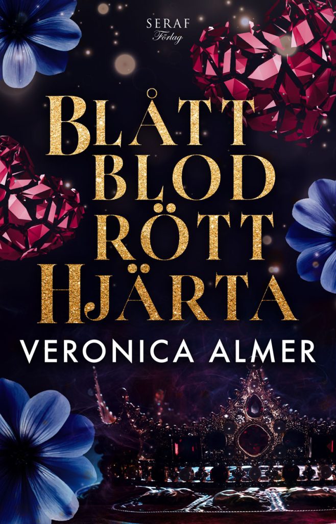 Blått blod, rött hjärta av Veronica Almer
