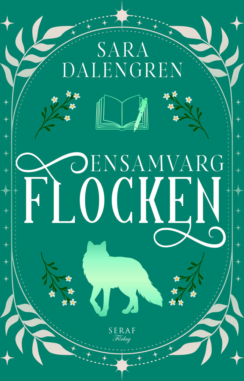 Ensamvarg av Sara Dalengren