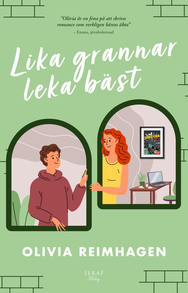 Lika grannar leka bäst av Olivia Reimhagen