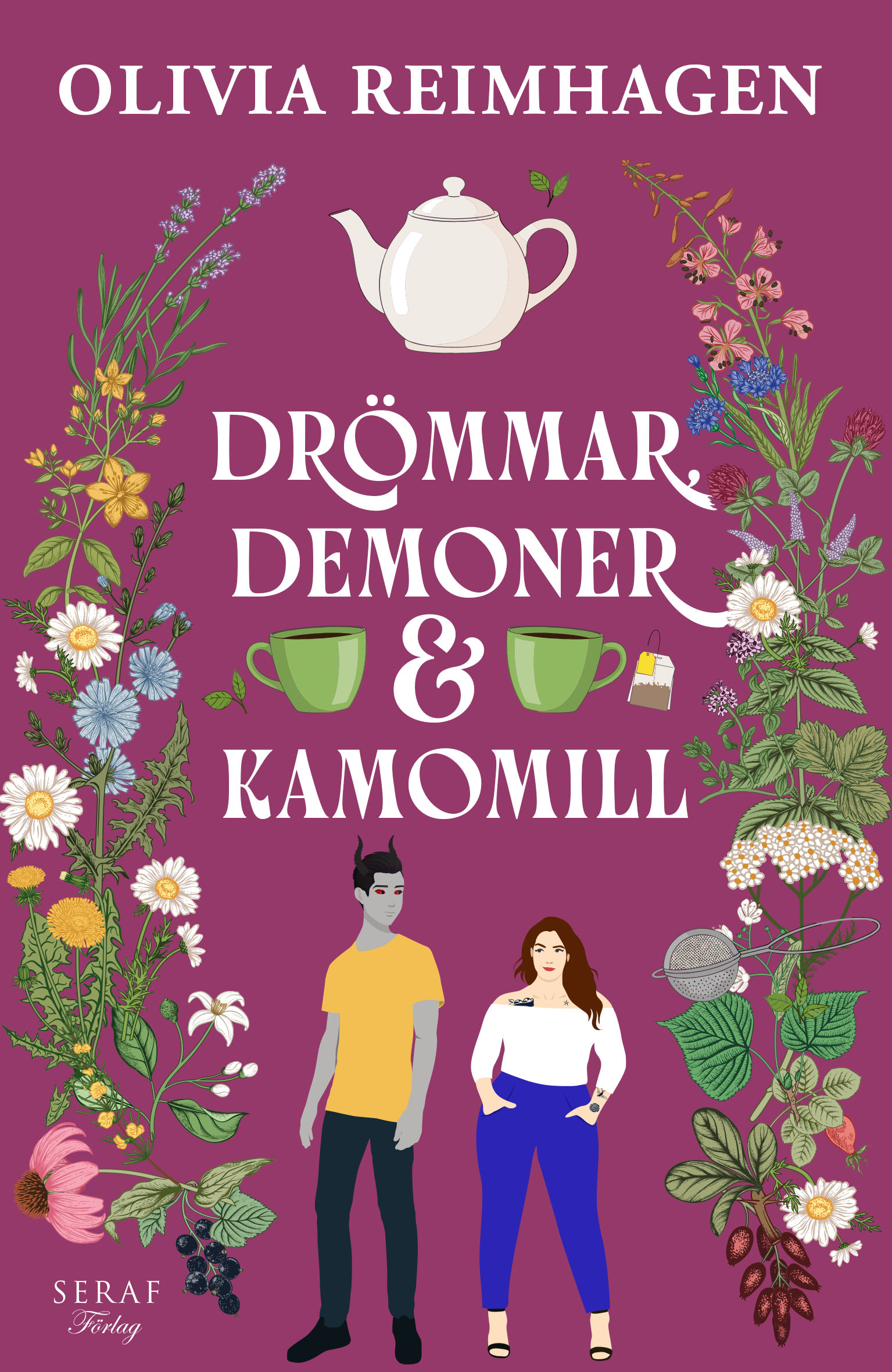Drömmar, demoner & kamomill av Olivia Reimhagen