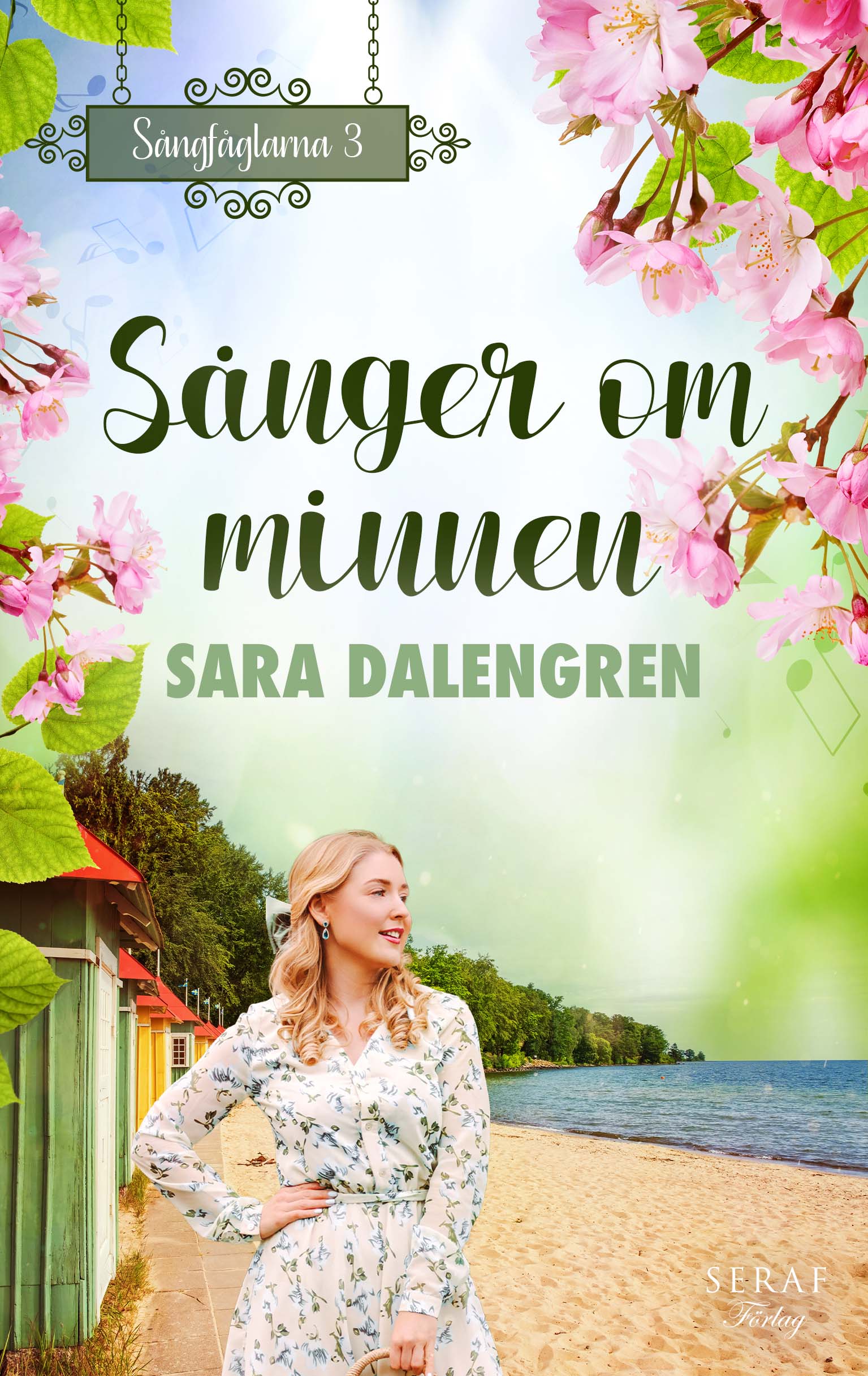 Sånger om minnen av Sara Dalengren